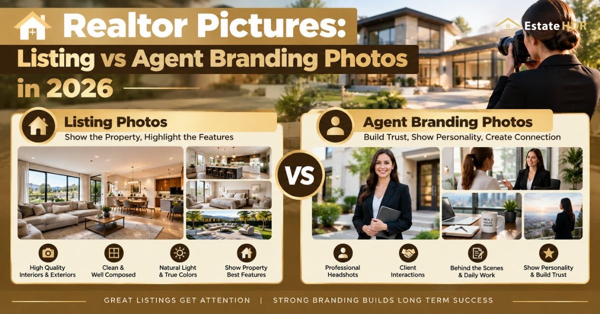 Realtor Pictures: Listing vs Agent Branding Photos in 2026